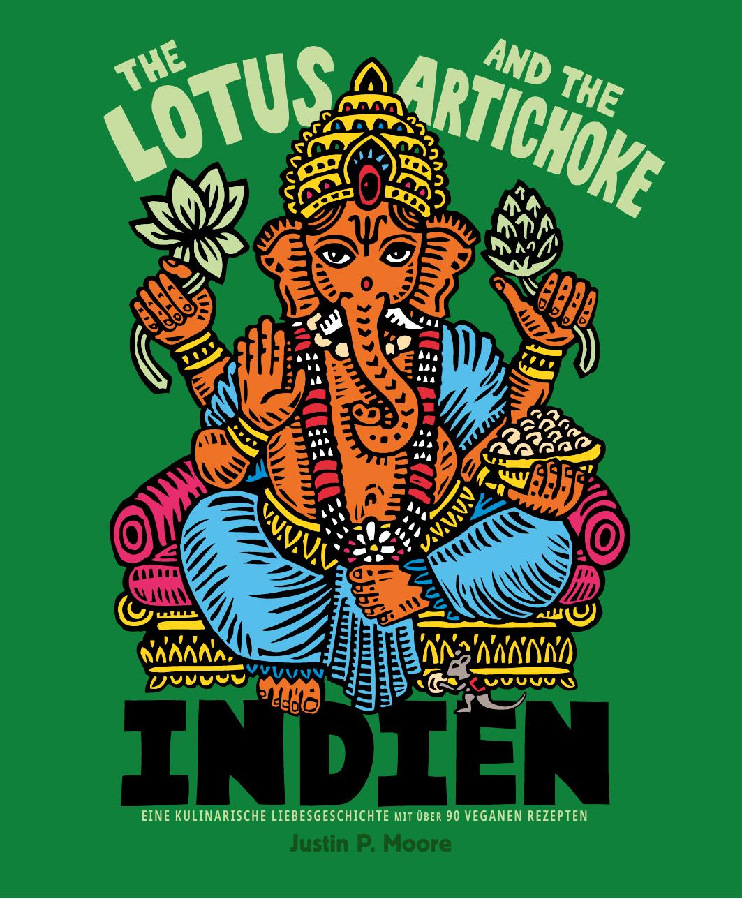 The Lotus and the Artichoke INDIEN (Deutsch)