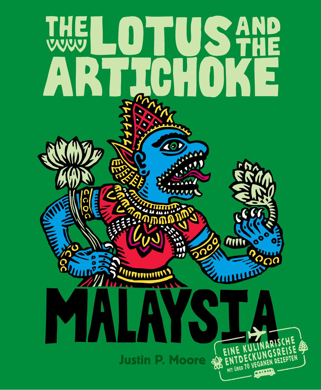The Lotus and the Artichoke MALAYSIA (Deutsch)