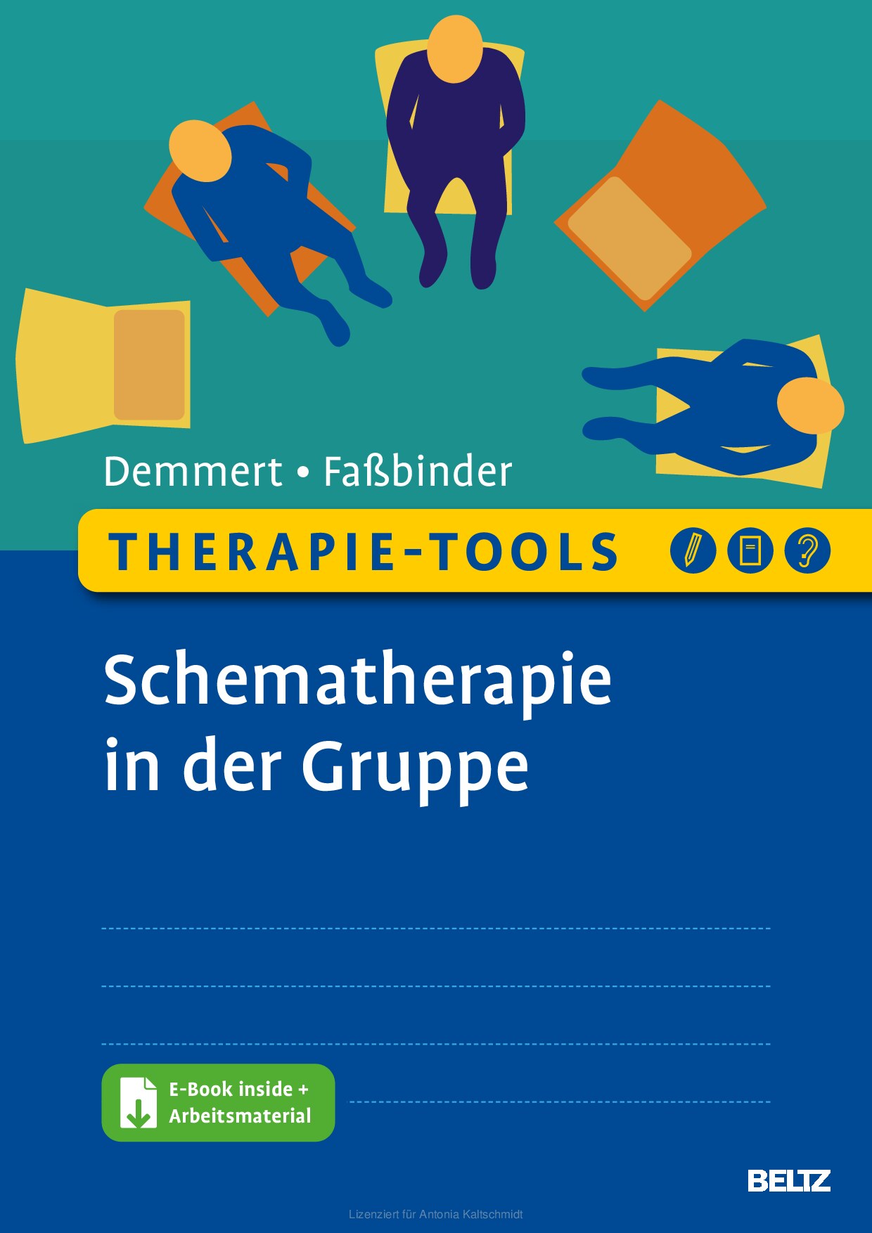 Therapie-Tools, Schematherapie in der Gruppe