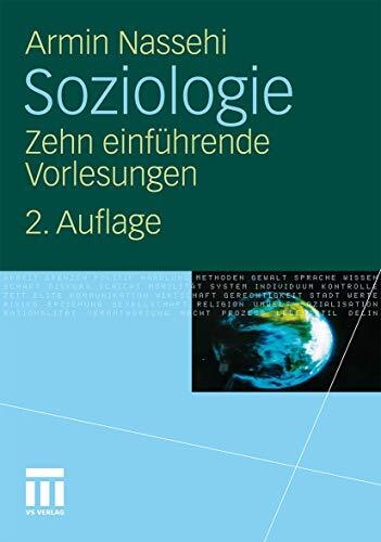 Soziologie, Zehn führende Vorlesungen