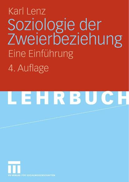 Soziologie der Zweierbeziehung - Eine Einführung