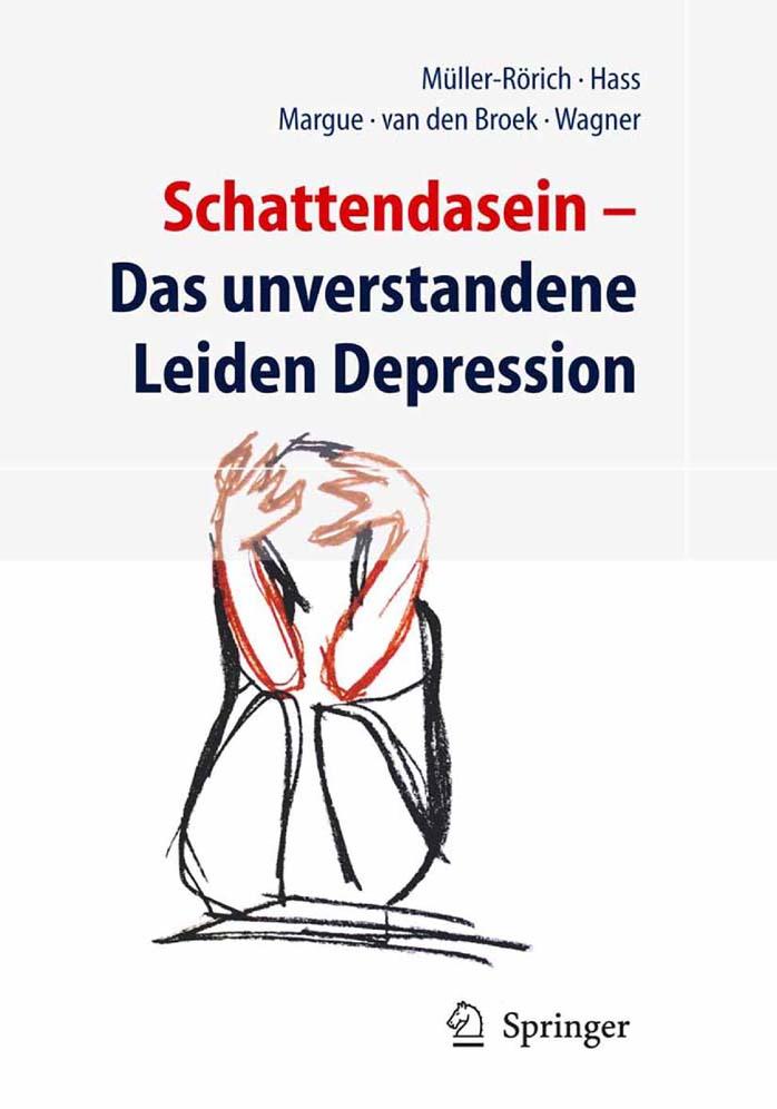 Schattendasein: Das unverstandene Leiden Depression