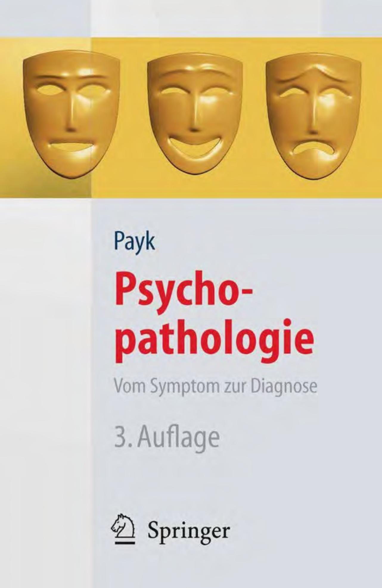 Psychopathologie: Vom Symptom zur Diagnose